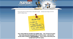 Desktop Screenshot of deadbeatsuperaffiliate.com